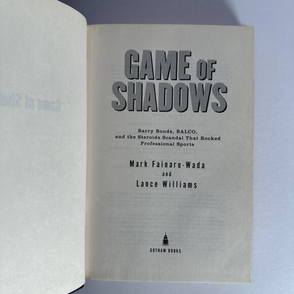 Game of Shadows Tony Dungy BALCO and the Steroids Scandal that Rocked 1st LN HC - Picture 8 of 9